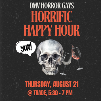 cover photo for HORRIFIC HAPPY HOUR at Trade!